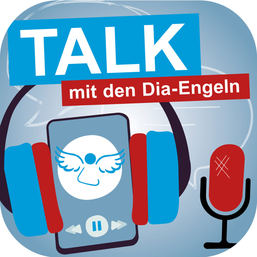 „Talk mit den Dia-Engeln“